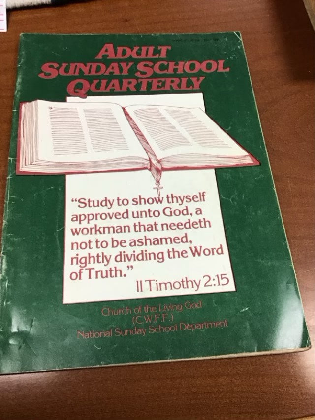 Adult Sunday School Quarterly Mar, April, May 1991