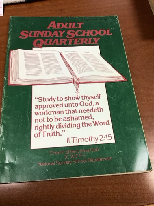 Adult Sunday School Quarterly Mar, April, May 1991