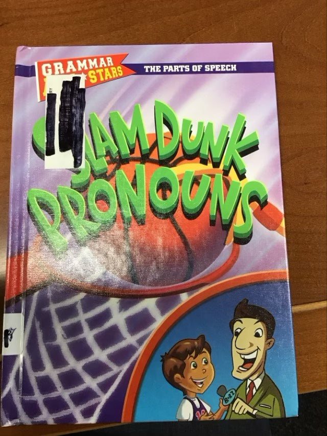 Slam Dunk Pronouns (Grammar All-Stars) by Doris Fisher * Ex Library Book