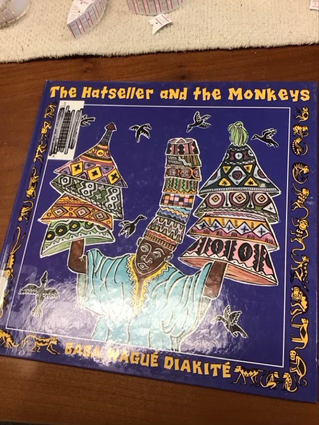 The Hatseller And The Monkeys by Baba Wague-Diakite  * Ex Library Book