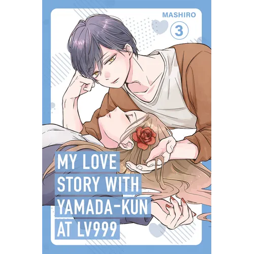 My Love Story with Yamada-Kun at Lv999 Volume 3