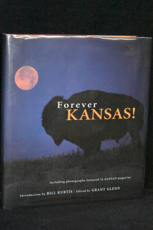 Forever Kansas by Grant Glenn