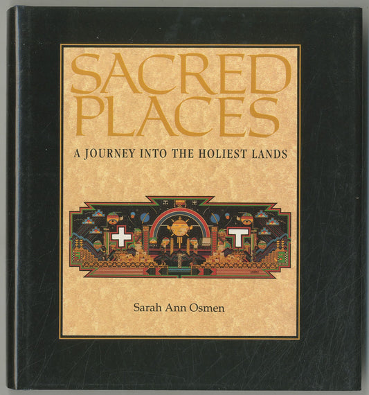 Sacred Places by Sarah Ann Osman
