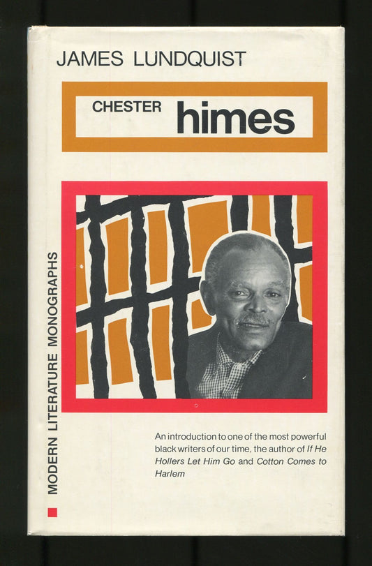 Chester Himes by James Lundquist