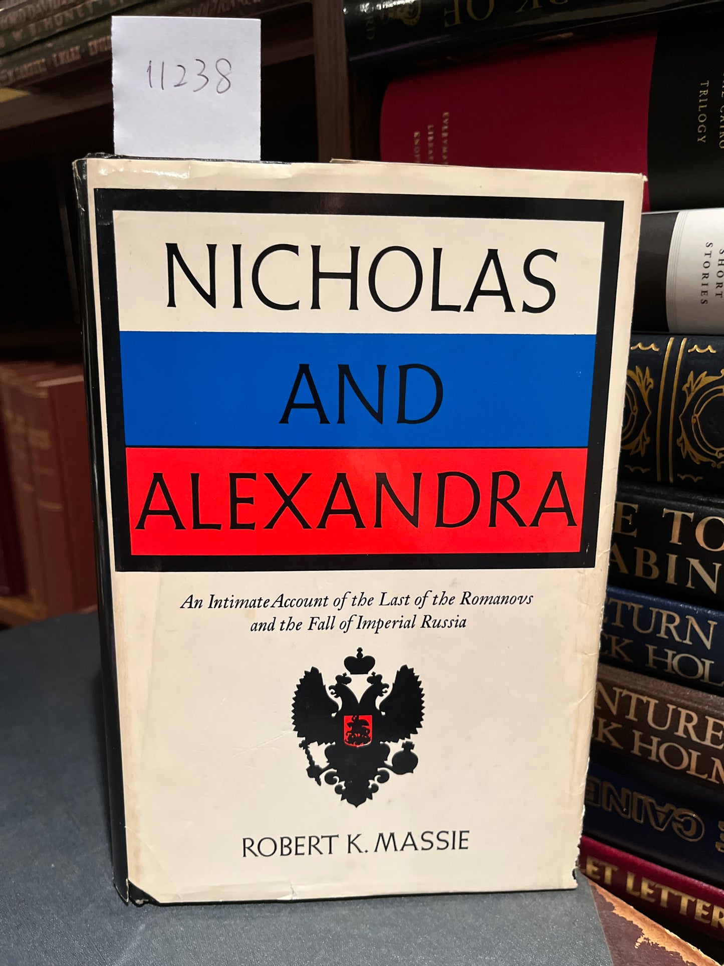 Nicholas and Alexandra: The Classic Account of the Fall of the Romanov Dynasty by Robert K. Massie