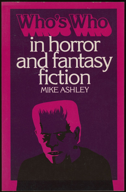 Who's Who in Horror and Fantasy Fiction by Michael Ashley