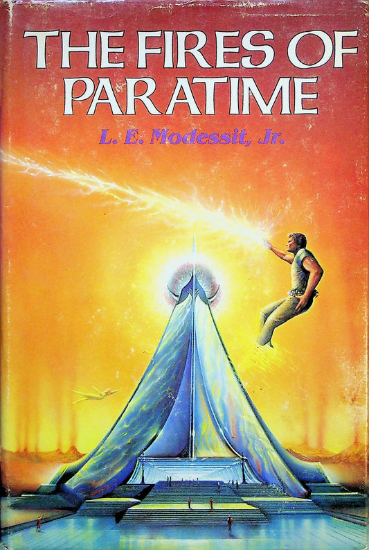 The Fires of Partimes by Jr. L.E. Modessit