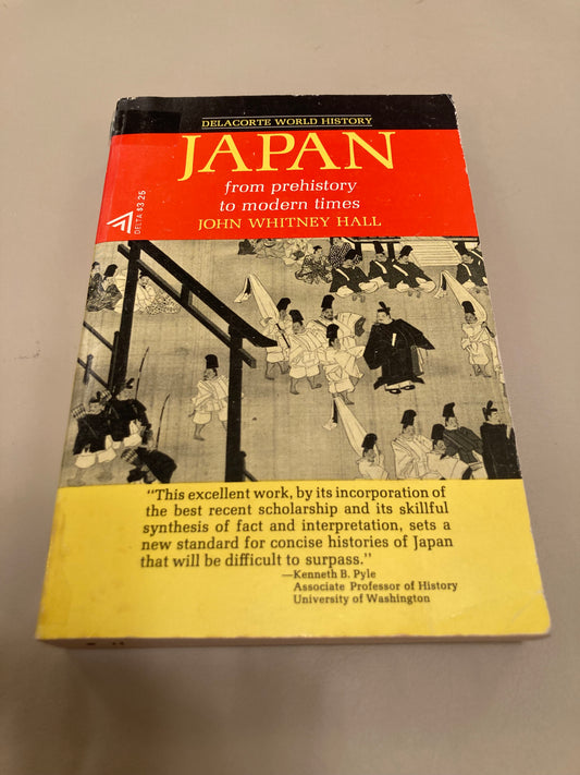 Japan from Prehistory to Modern Times by John Whitney Hall