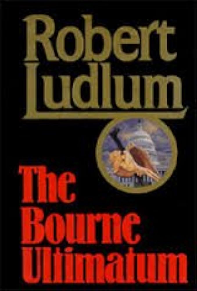The Bourne Ultimatum by Robert Ludlum