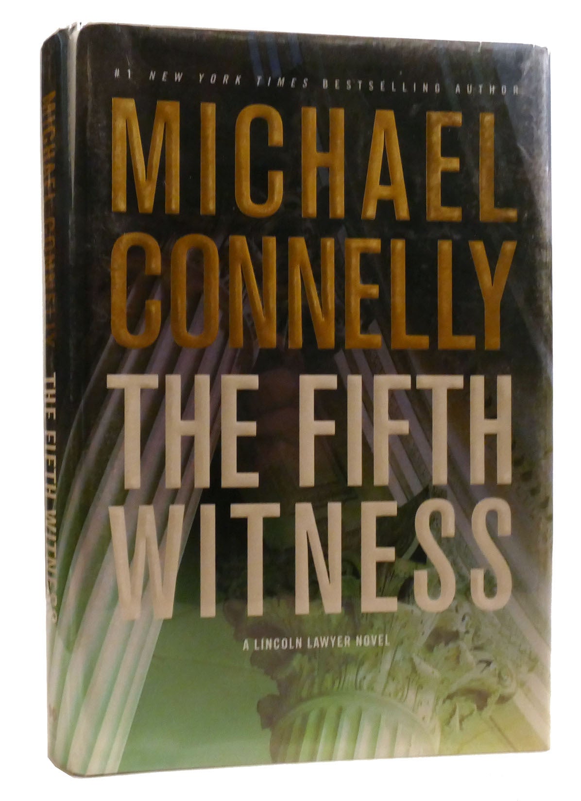 The Fifth Witness (A Lincoln Lawyer Novel, 4) by Michael Connelly