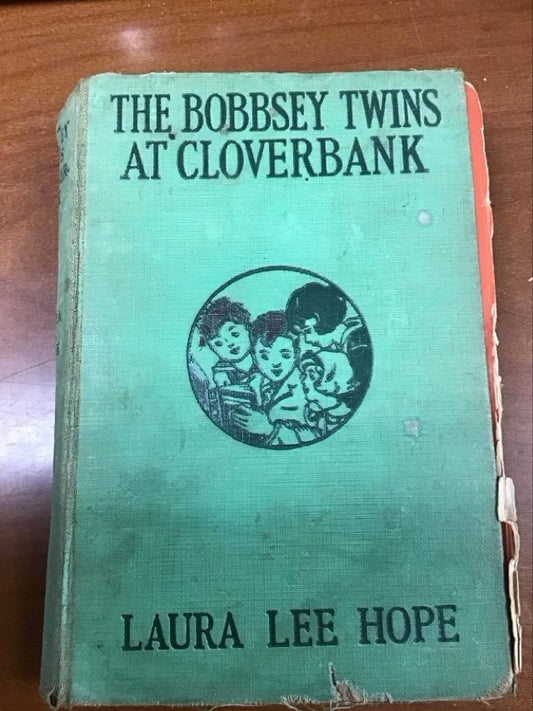 THe Bobbsey Twins at Cloverbank * Spine Separating by Laura Lee Hope