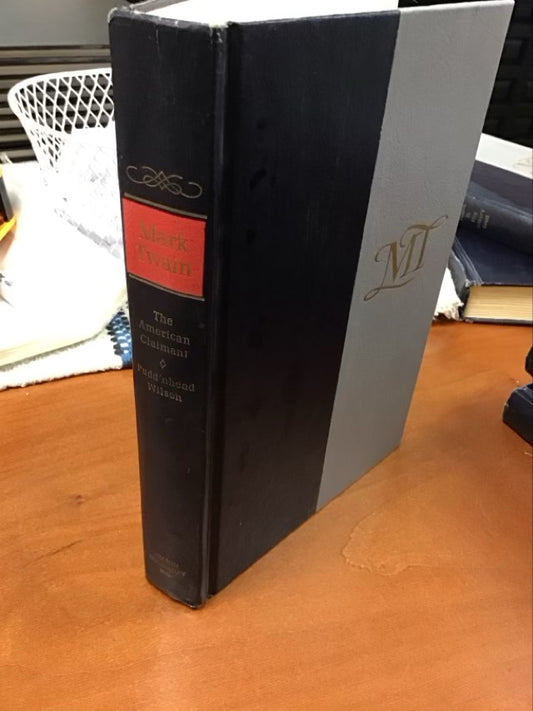 Mark Twain, The American Claimant, Pudd'nhead Wilson by Mark Twain
