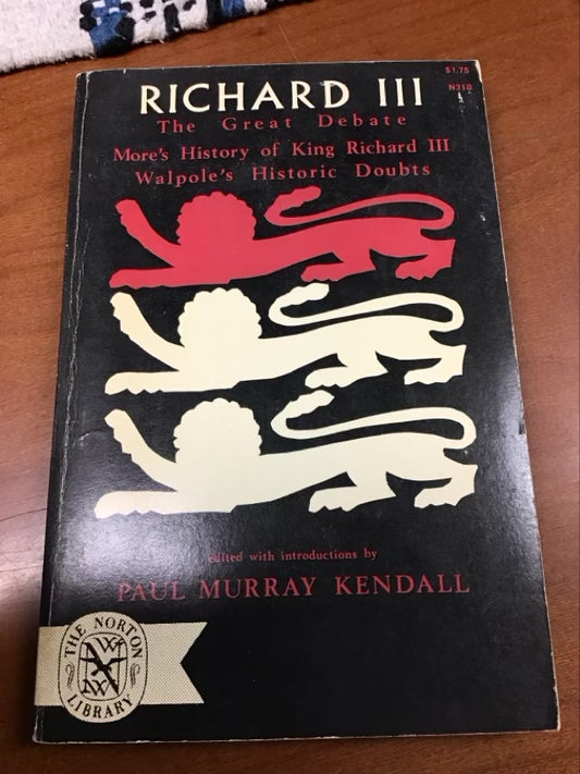 Richard III by Paul Murray Kendall