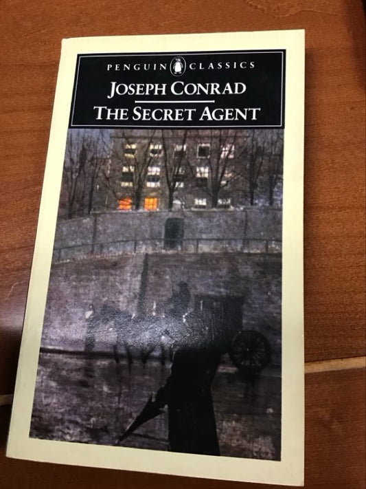 The Secret Agent: A Simple Tale by Joseph;Seymour-Smith Martin Conrad