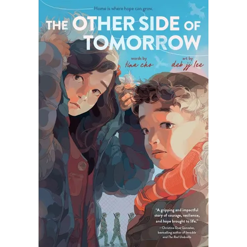The Other Side of Tomorrow: A Graphic Novel