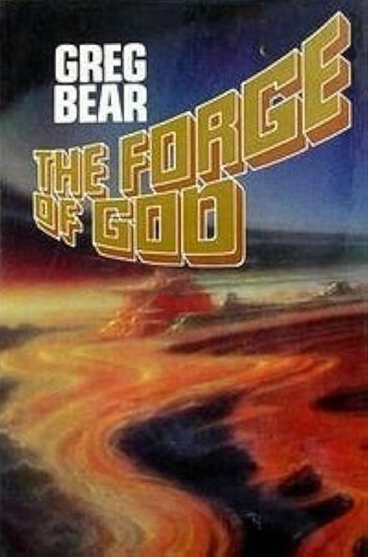 The Force of God by Greg Bear