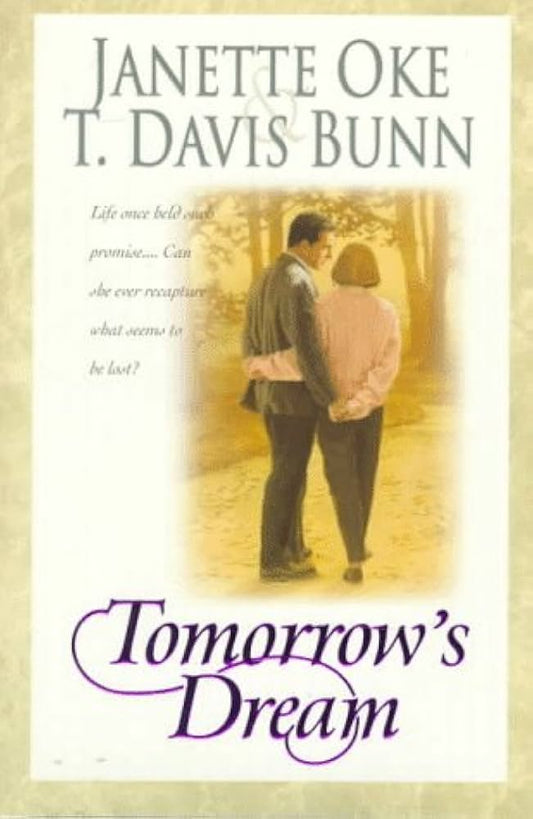 Tomorrow's Dream by Janette Oke