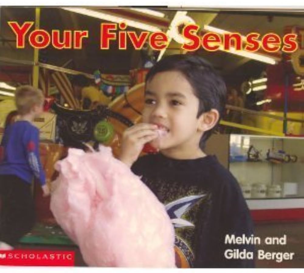Your Five Senses by Melvin Berger
