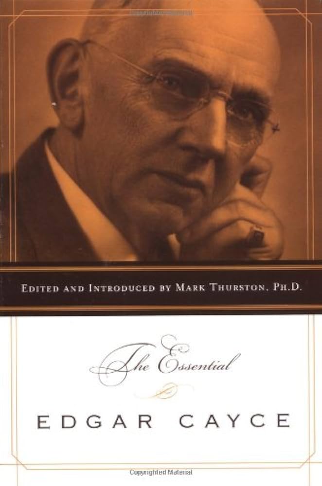 The Essential Edgar Cayce by Edgar Cayce