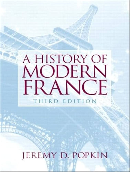A History of Modern France by Jeremy Popkin