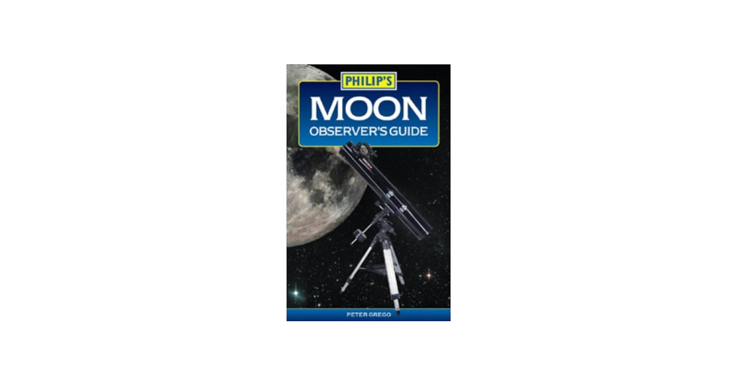 Moon Observer's Guide by Peter Grego