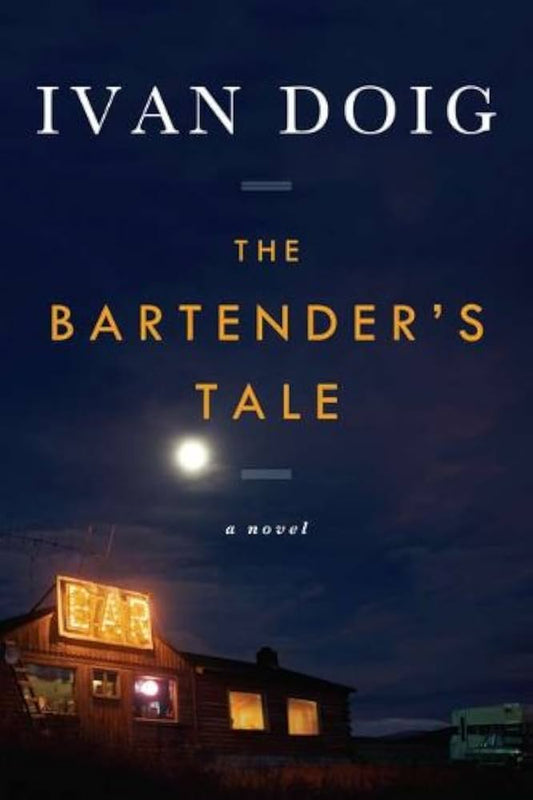 The Bartender's Tale by Ivan Doig