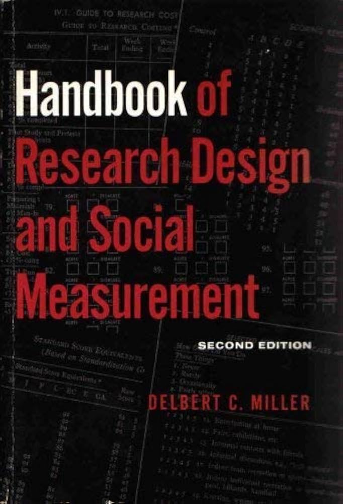 Handbook of Research Design and Social Measurement by Delbert C. Miller