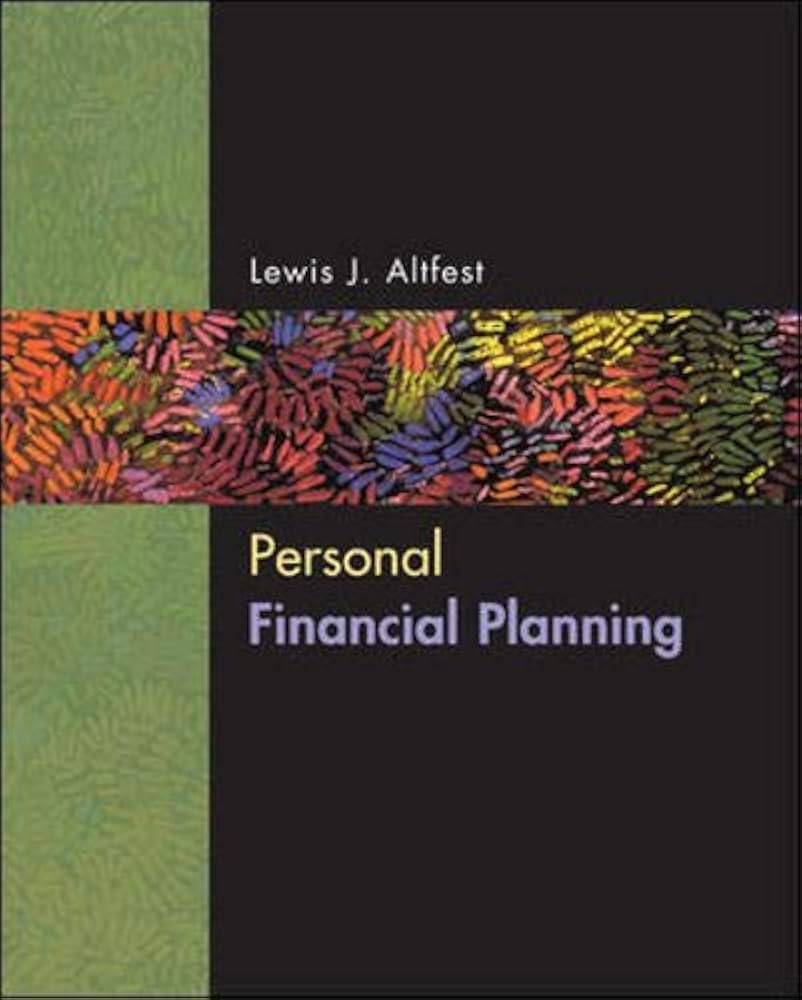 Personal Financial Planning by Lewis Altfest