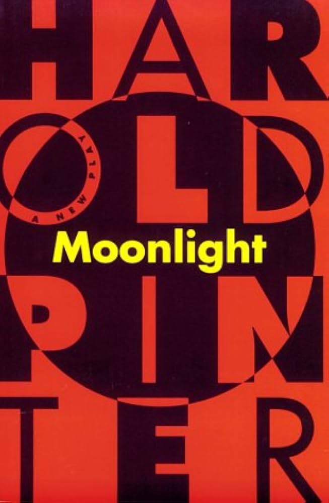 Moonlight by Harold Pinter