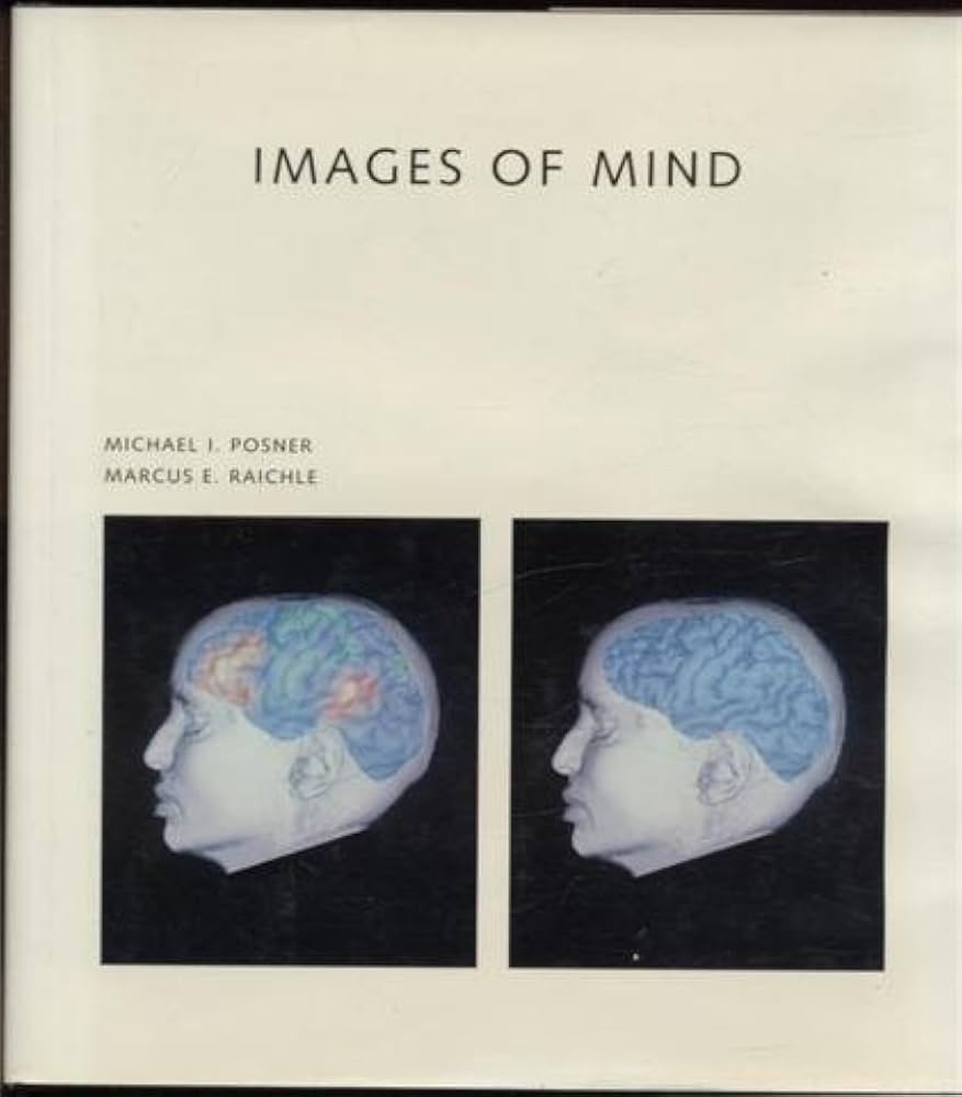 Images of Mind by Michael I. Posner