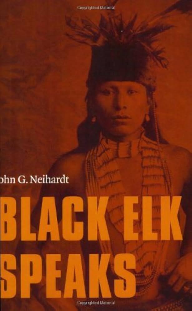 Black Elk Speaks by Black Elk,John G. Neihardt,John Gneisenau Neihardt