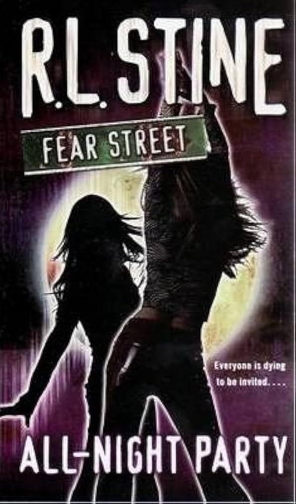All-Night Party (Fear Street, No. 43) by R.L. Stine