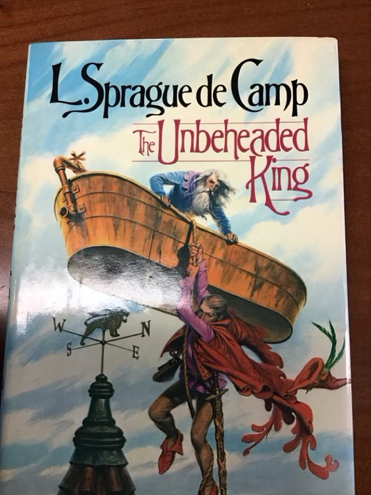 The Unbeheaded King by L. Sprague De Camp