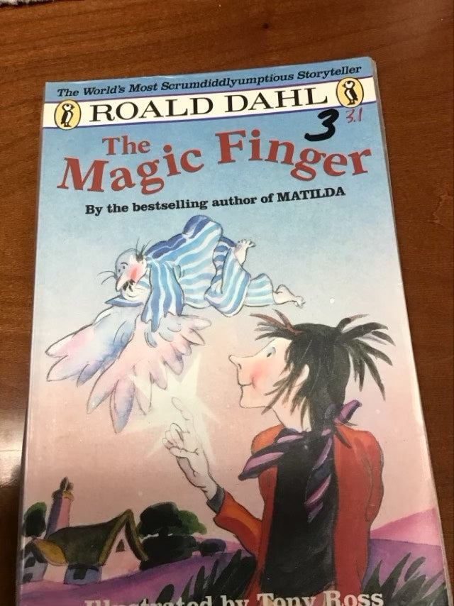 The Magic Finger by Roald Dahl