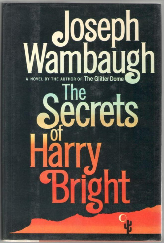 The Secrets of Harry Bright by Joseph Wambaugh