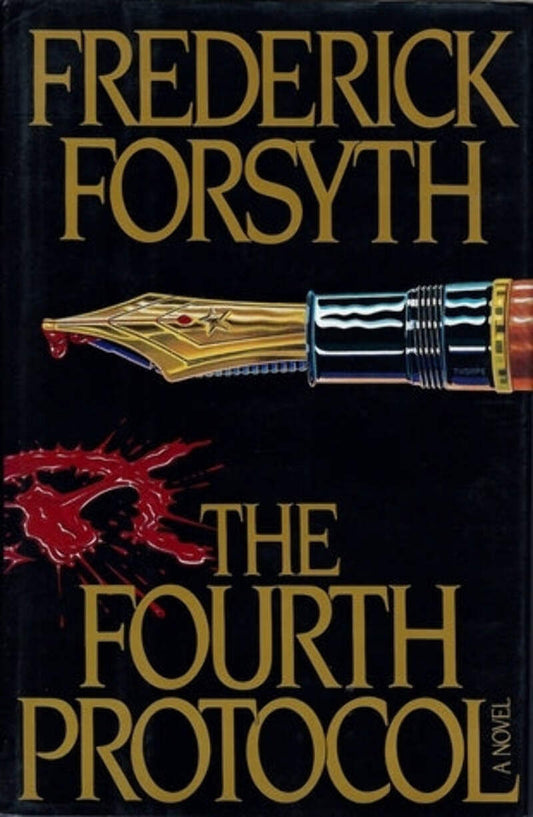 The Fourth Protocol by Frederick Forsyth