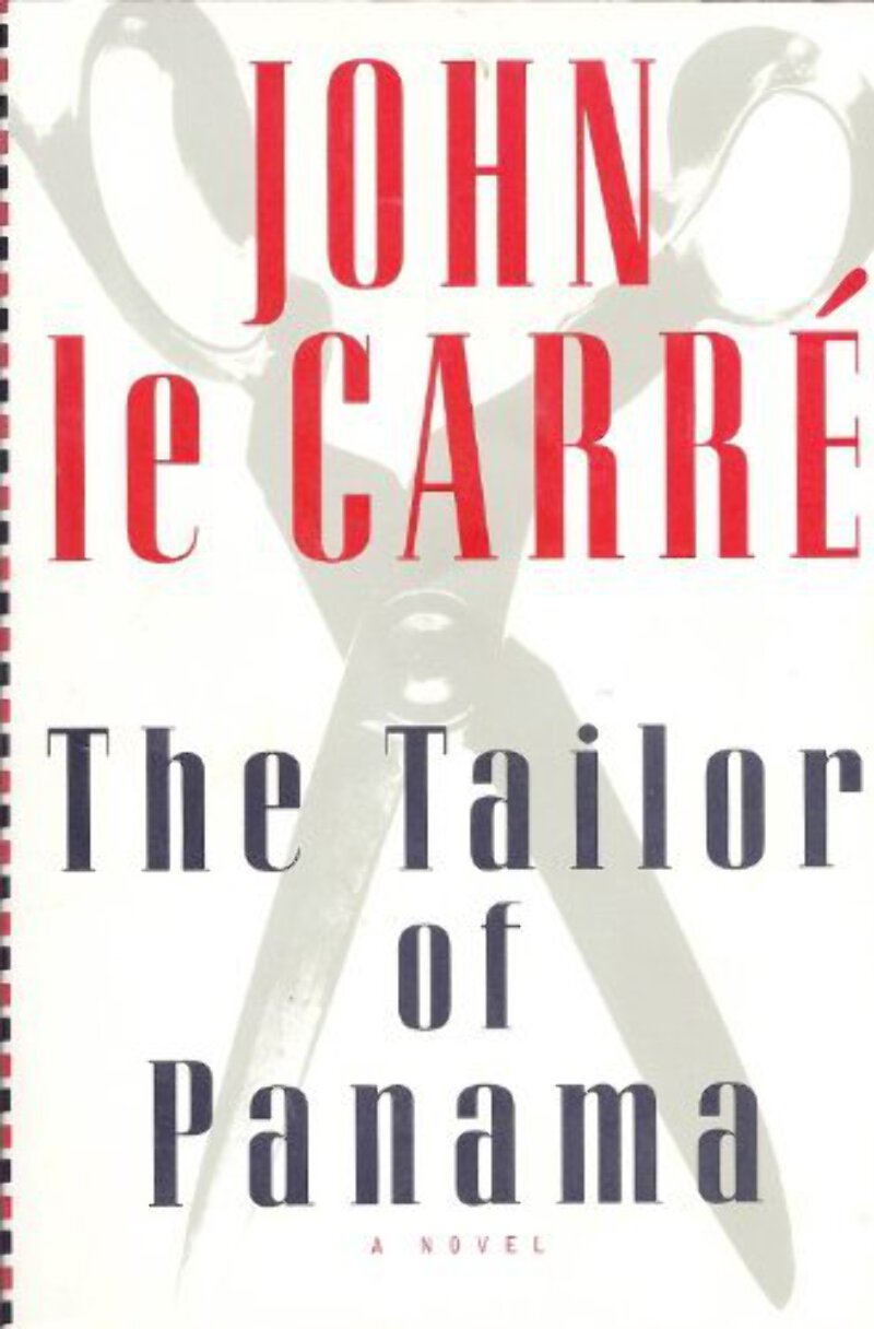 The Tailor of Panama by John le Carre,John Le Carré