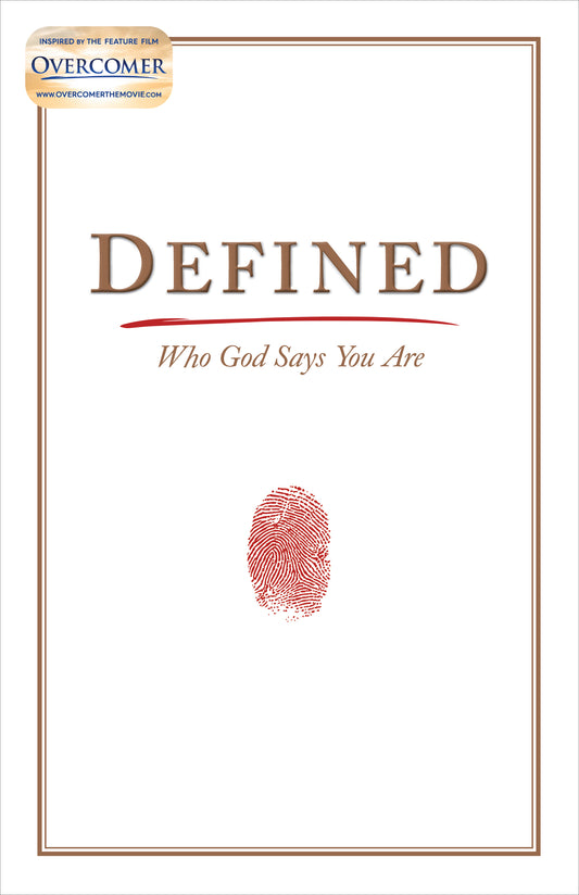 Defined by Stephen Kendrick,Alex Kendrick