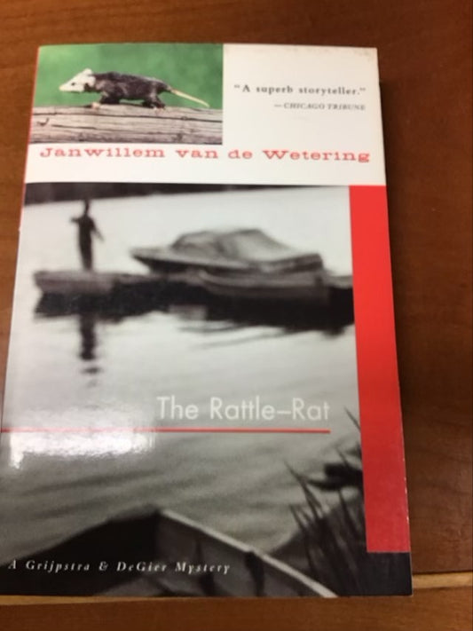 The Rattle-Rat by Janwillem van de Wetering