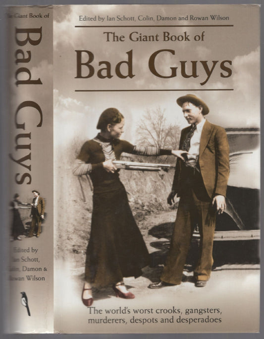 The Giant Book of Bad Guys by Ian Schott