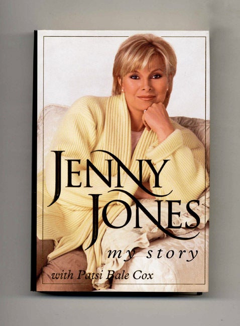 Jenny Jones: My Story by Jenny Jones, with Patsi Bale Cox