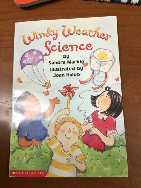 Windy Weather Science by Sandra Markle