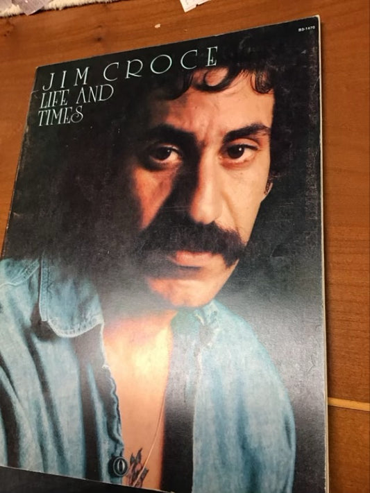 Jim Croce Life And Times
