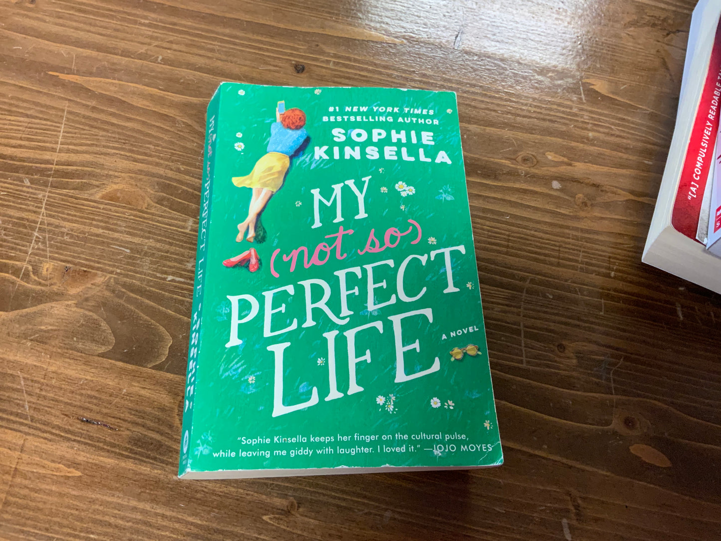 My Not So Perfect Life: A Novel by Sophie Kinsella