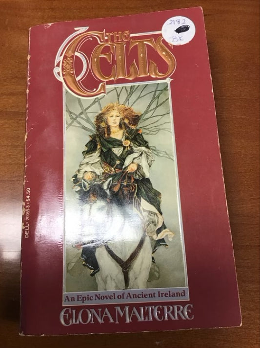The Celts by Elona Malterre
