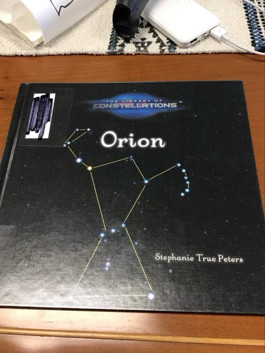 Orion (Library of Constellations) by Stephanie True Peters * Ex-Library Book