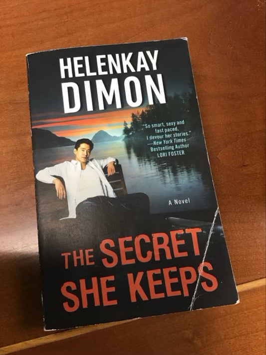 The Secret She Keeps: A Novel by HelenKay Dimon