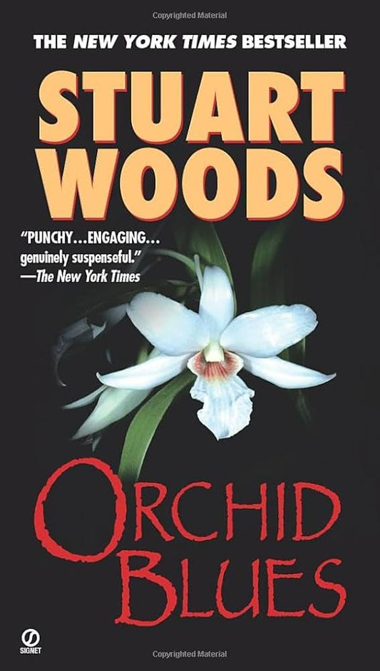 Orchid Blues (Holly Barker) by Stuart Woods
