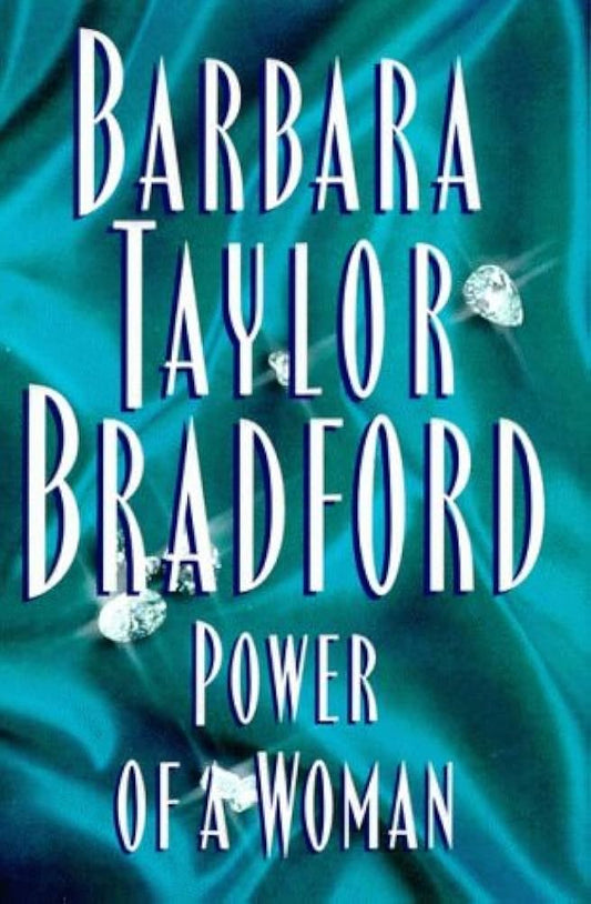 Power of a Woman by Barbara Taylor Bradford  *1st Edition
