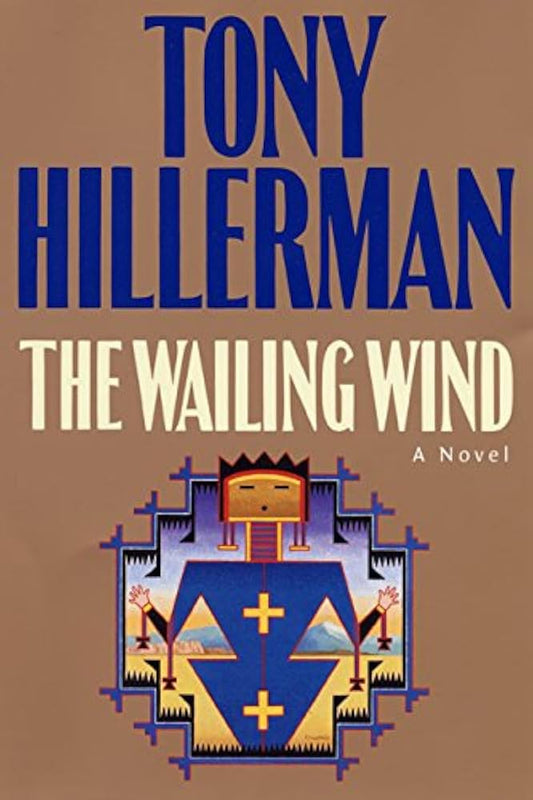 The Wailing Wind by Tony Hillerman